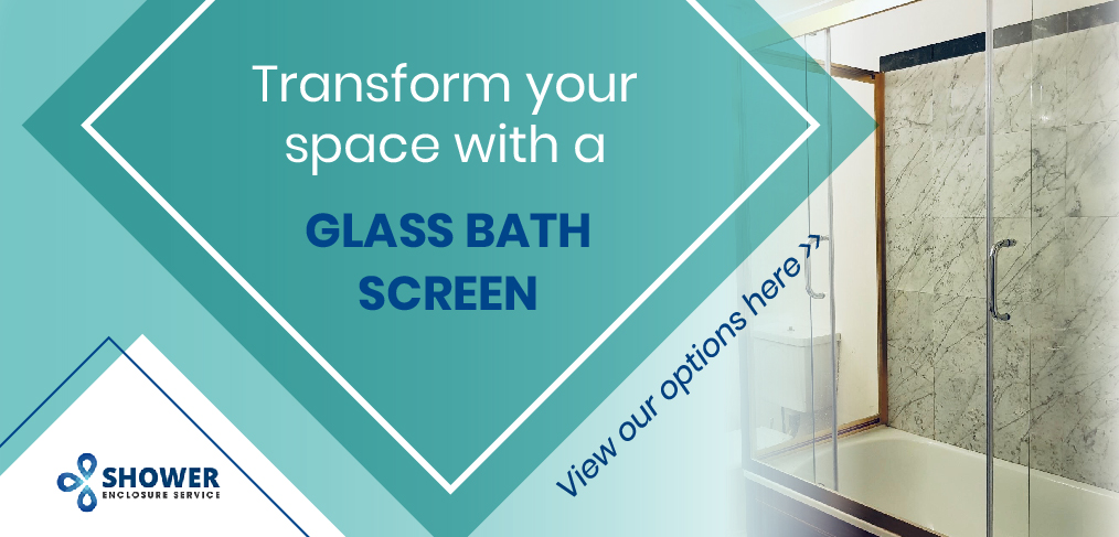 Glass Bath Screens
