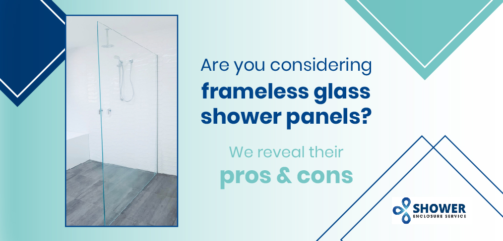 Frameless glass shower panels